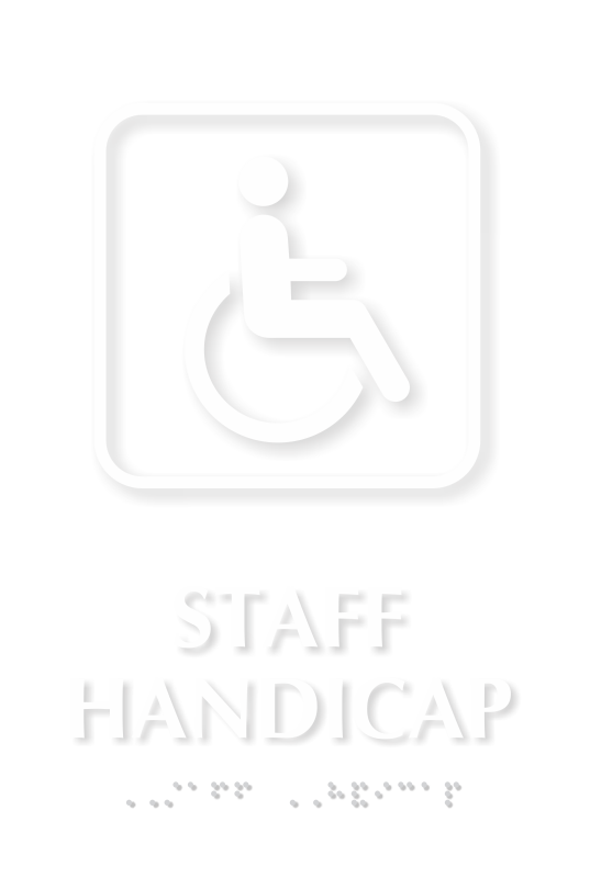 Staff Handicap TactileTouch™ Braille Sign