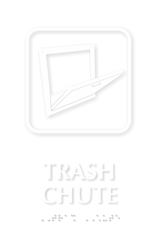 Trash Chute Symbol TactileTouch™ Sign with Braille