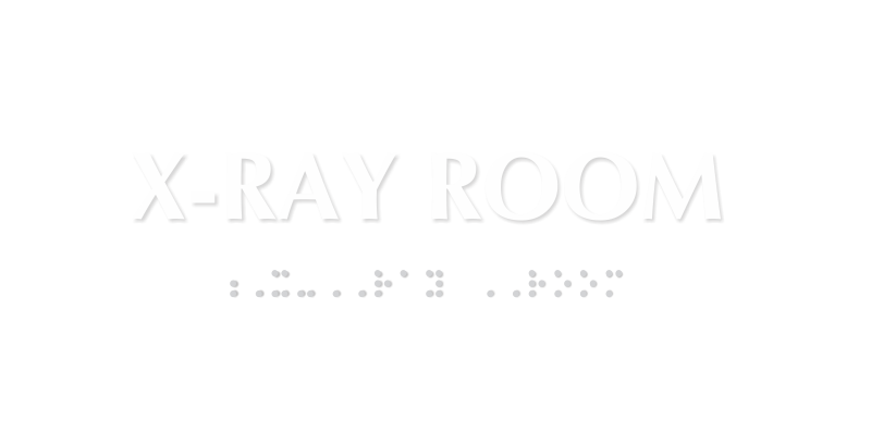 X-Ray Room TactileTouch Braille Sign