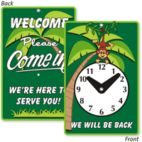 2-Sided We Will Be Back At Clock Sign