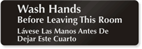 Bilingual Wash Hands Before Leaving Sign