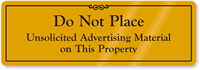 Don't Place Unsolicited Advertising Material Property Door Sign