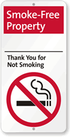 Smoke Free Property Thank You For Not Smoking Sign