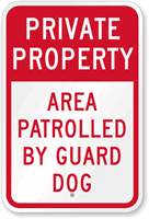 Private Property   Area Patrolled Sign