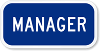 Manager Sign
