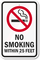 No Smoking Within 25 Feet With Graphic Sign