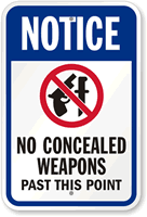 No Concealed Weapons Sign   Notice