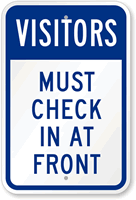 Visitors Must Check In Sign
