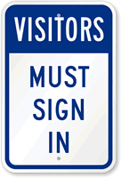 Visitors Must Sign In Sign