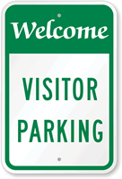WELCOME VISITOR PARKING Sign