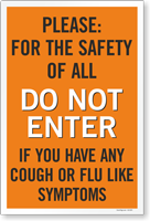 Do Not Enter If You Have Flu Symptoms Sign