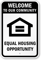 Equal Housing Opportunity Sign