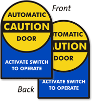 2-Sided Caution Automatic Door Die Cut Label