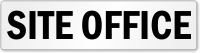 Site Office Door Label