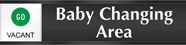 Baby Changing Area - Vacant/Occupied Slider Sign