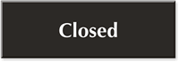 Closed Engraved Sign