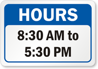 Customized Opening Hours Sign