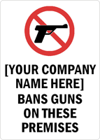 No Guns Symbol Sign [COMPANY NAME] Sign