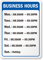 Custom Weekly Business Hours Timings Sign