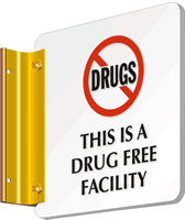 Drug Free Facility with Symbol Sign
