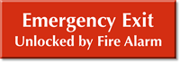 Emergency Exit, Unlocked By Fire Alarm Engraved Sign