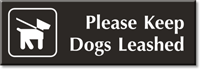 Please Keep Dogs Leashed Engraved Sign