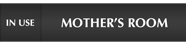 Mother's Room - In Use/Vacant Slider Sign