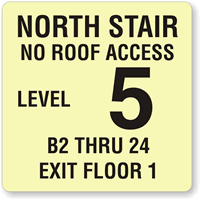 North Stair, No Roof Access; Exit Glow Sign