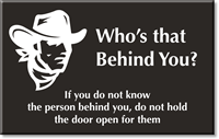 Person Behind You Engraved Room Sign