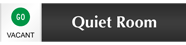 Quiet Room - Vacant/Occupied Slider Sign