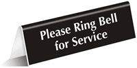 Please Ring Bell For Service Engraved TableTop Sign