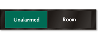 Room Unalarmed/Alarmed Slider Sign