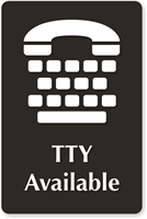 TTY Available (with TTY Telephone Symbol) Sign