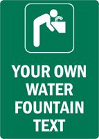 YOUR OWN WATER FOUNTAIN TEXT