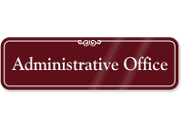 Administrative Office ShowCase Wall Sign