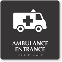 Ambulance Entrance Braille Sign with Medical Van Symbol