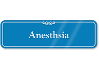 Anesthesia Showcase Hospital Sign