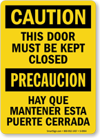 Bilingual Door Must Be Kept Closed Caution Sign