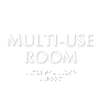 Multi Use Room TactileTouch™ Sign with Braille
