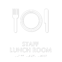 Staff Lunch Room Symbol TactileTouch™ Sign with Braille