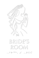 Bride's Room Braille Sign