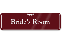 Bride's Room ShowCase Wall Sign