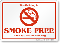 Building Is Smoke Free Thank You Sign