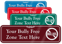 Bully Free Zone Symbol Sign