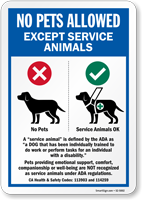 California No Pets Allowed Except Service Animals Sign