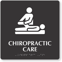 Chiropractic Care TactileTouch Braille Hospital Sign