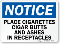 Notice Place Cigarettes Receptacles Sign