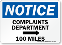 Complaints Department Right 100 Miles Humorous Sign