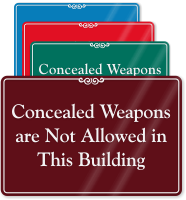 Concealed Weapons Not Allowed In This Building Sign