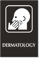 Dermatology Engraved Hospital Sign with Skin Disease Symbol